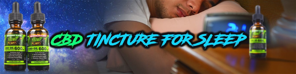CBD Tincture For Sleep
